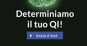 Determiniamo il tuo QI!