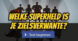Welke superheld is je zielsverwante? 
