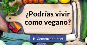 ¿Podrías vivir como vegano?