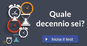 Quale decennio sei?