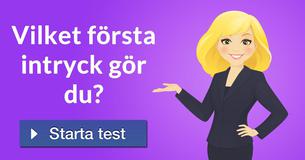 Vilket första intryck gör du?