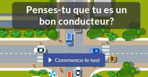 Penses-tu que tu es un bon conducteur?