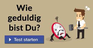 Wie geduldig bist Du?