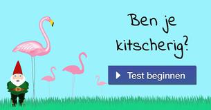 Ben je kitscherig?