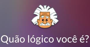 Quão lógico você é?
