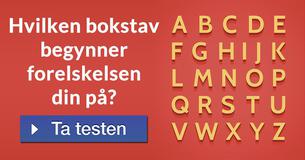 Hvilken bokstav begynner forelskelsen din på?