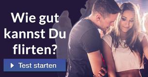 Wie gut kannst Du flirten? 