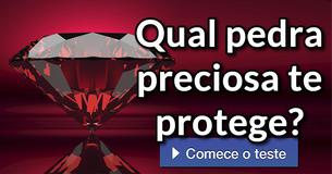 Qual pedra preciosa te protege?