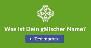 Was ist Dein gälischer Name?