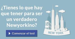 ¿Tienes lo que hay que tener para ser un verdadero Newyorkino?