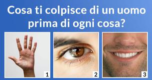 Quale tua caratteristica attrae maggiormente gli uomini?