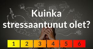 Kuinka stressaantunut olet?