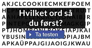 Hvilket ord så du først?