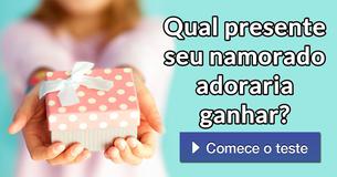Qual presente seu namorado adoraria ganhar?