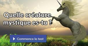 Quelle créature mystique es-tu ?