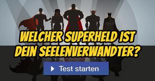 Welcher Superheld ist Dein Seelenverwandter?