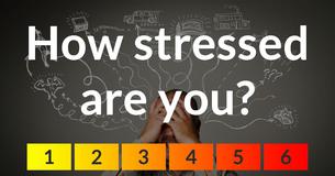 How stressed are you?