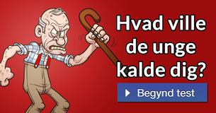 Hvad ville de unge kalde dig?