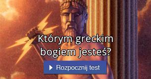 Którym greckim bogiem jesteś?