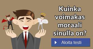 Kuinka voimakas moraali sinulla on?