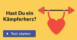 Hast Du ein Kämpferherz?
