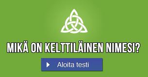 Mikä on kelttiläinen nimesi?