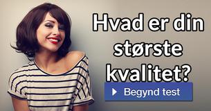 Hvad er din største kvalitet?