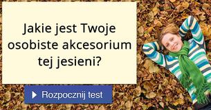 Jakie jest Twoje osobiste akcesorium tej jesieni?