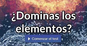 ¿Dominas los elementos?
