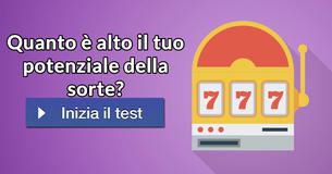Quanto è alto il tuo potenziale della sorte?