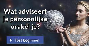 Wat adviseert je persoonlijke orakel je?
