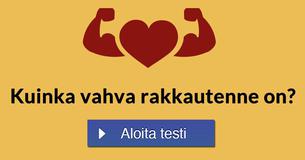 Kuinka vahva rakkautenne on?