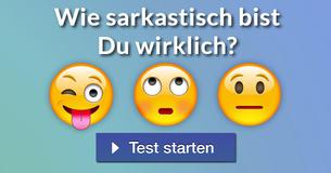 Wie sarkastisch bist Du wirklich?