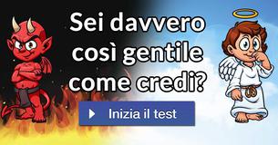 Sei davvero così gentile come credi?