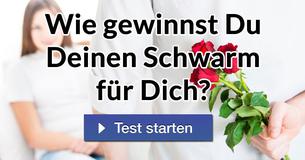Wie gewinnst Du Deinen Schwarm für Dich?