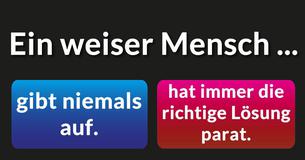 Wie weise bist Du wirklich? 