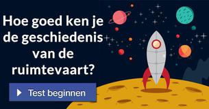 Hoe goed ken je de geschiedenis van de ruimtevaart?