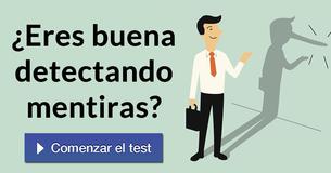 ¿Eres buena detectando mentiras?
