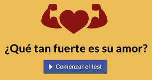 ¿Qué tan fuerte es su amor?