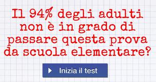 Il 94% degli adulti non è in grado di passare questa prova da scuola elementare? 