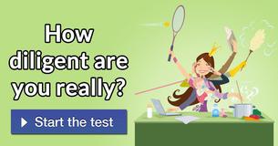 How diligent are you really?