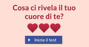 Cosa ci rivela il tuo cuore di te?