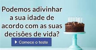 Podemos adivinhar a sua idade de acordo com as suas decisões de vida?