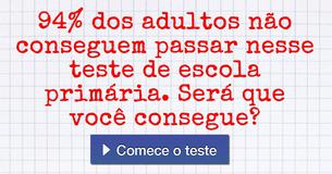 94% dos adultos não conseguem passar nesse teste de escola primária. Será que você consegue?