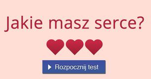 Jakie masz serce?