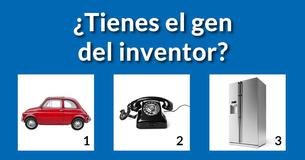 ¿Tienes el gen del inventor?