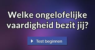 Welke ongelofelijke vaardigheid bezit jij?