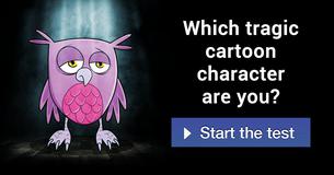 Which tragic cartoon character are you? 