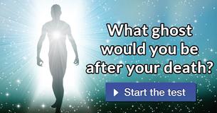 What ghost would you be after your death?
