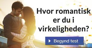 Hvor romantisk er du i virkeligheden?